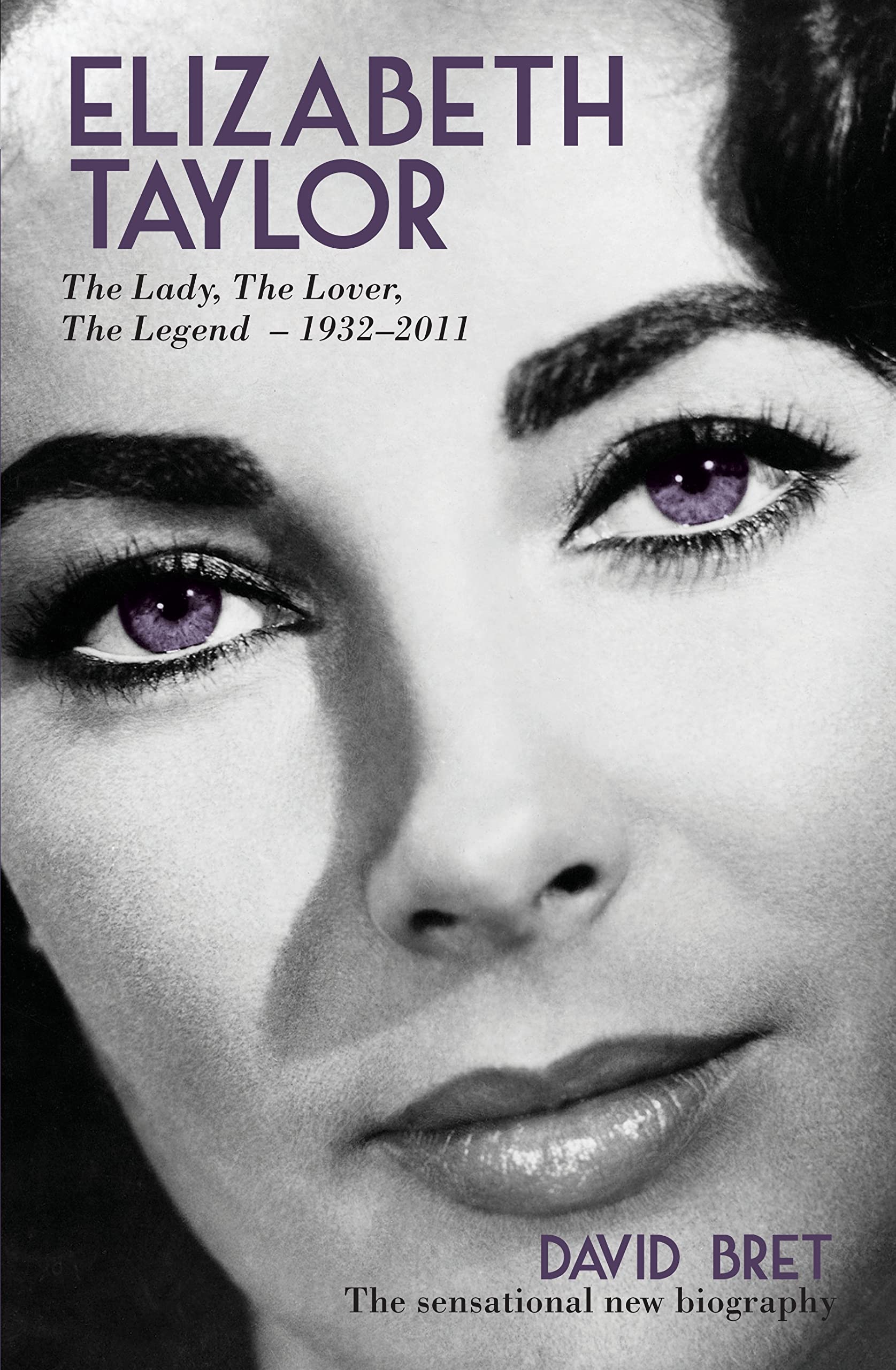 Elizabeth Taylor: The Lady, The Lover, The Legend - 1932-2011 Film & Music