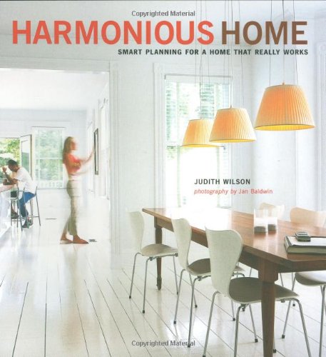 Harmonious Home: Smart Planning for a Home That Really Works. Judith Wilson book