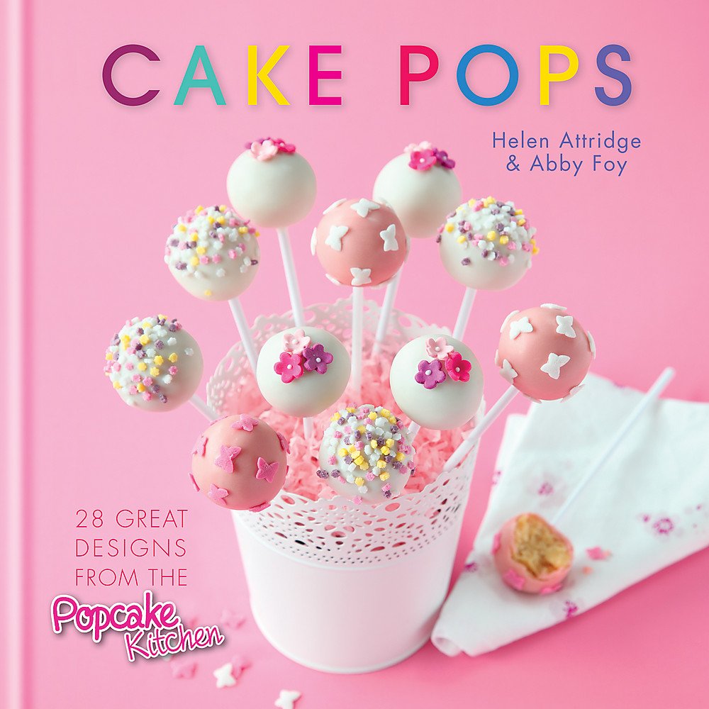 Cake Pops: 30 great designs from the Popcake Kitchen Leisure, Home & Garden