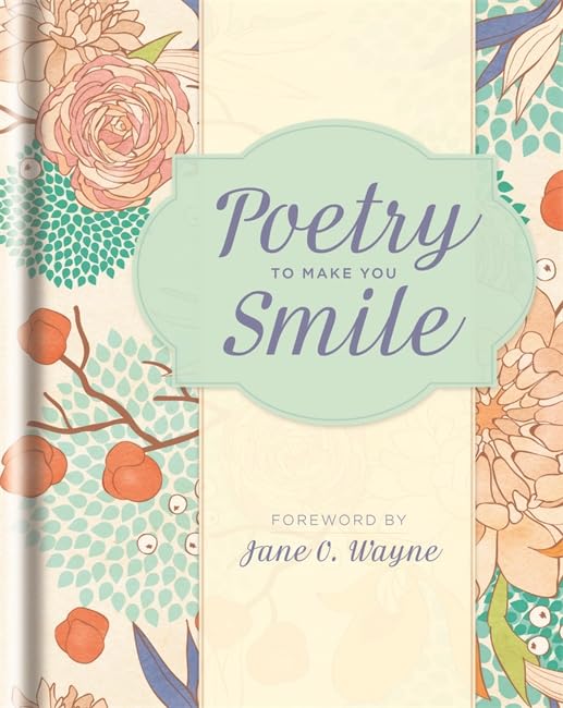 Poetry to Make You Smile Poetry