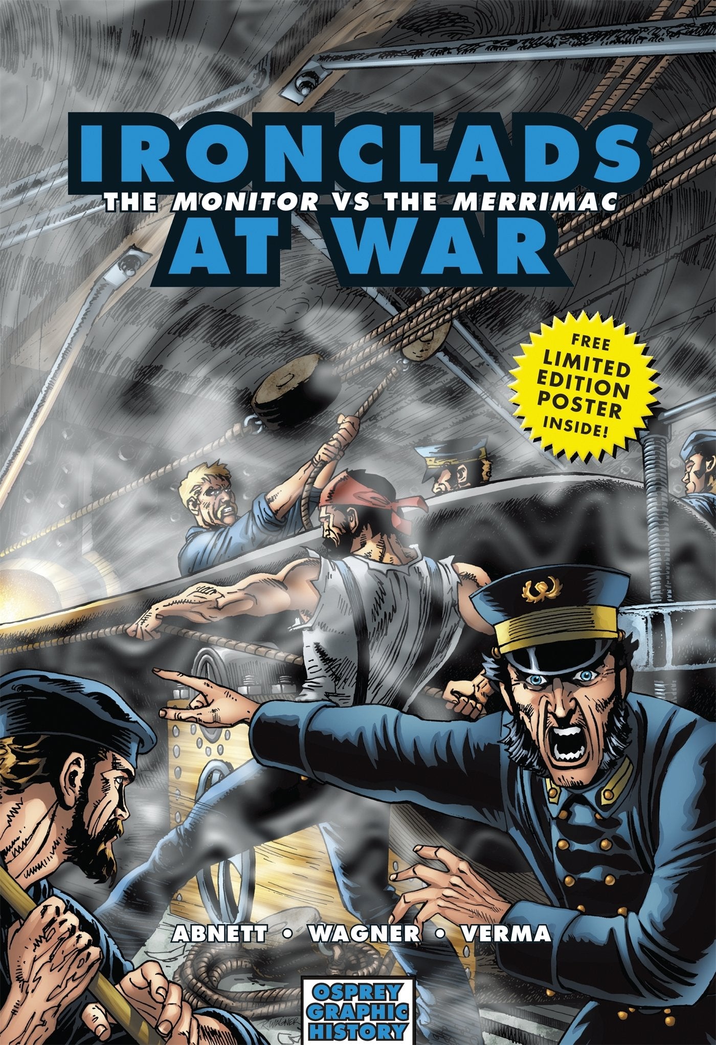 Ironclads at War: The Monitor vs the Merrimac: No. 8 (Graphic History) book