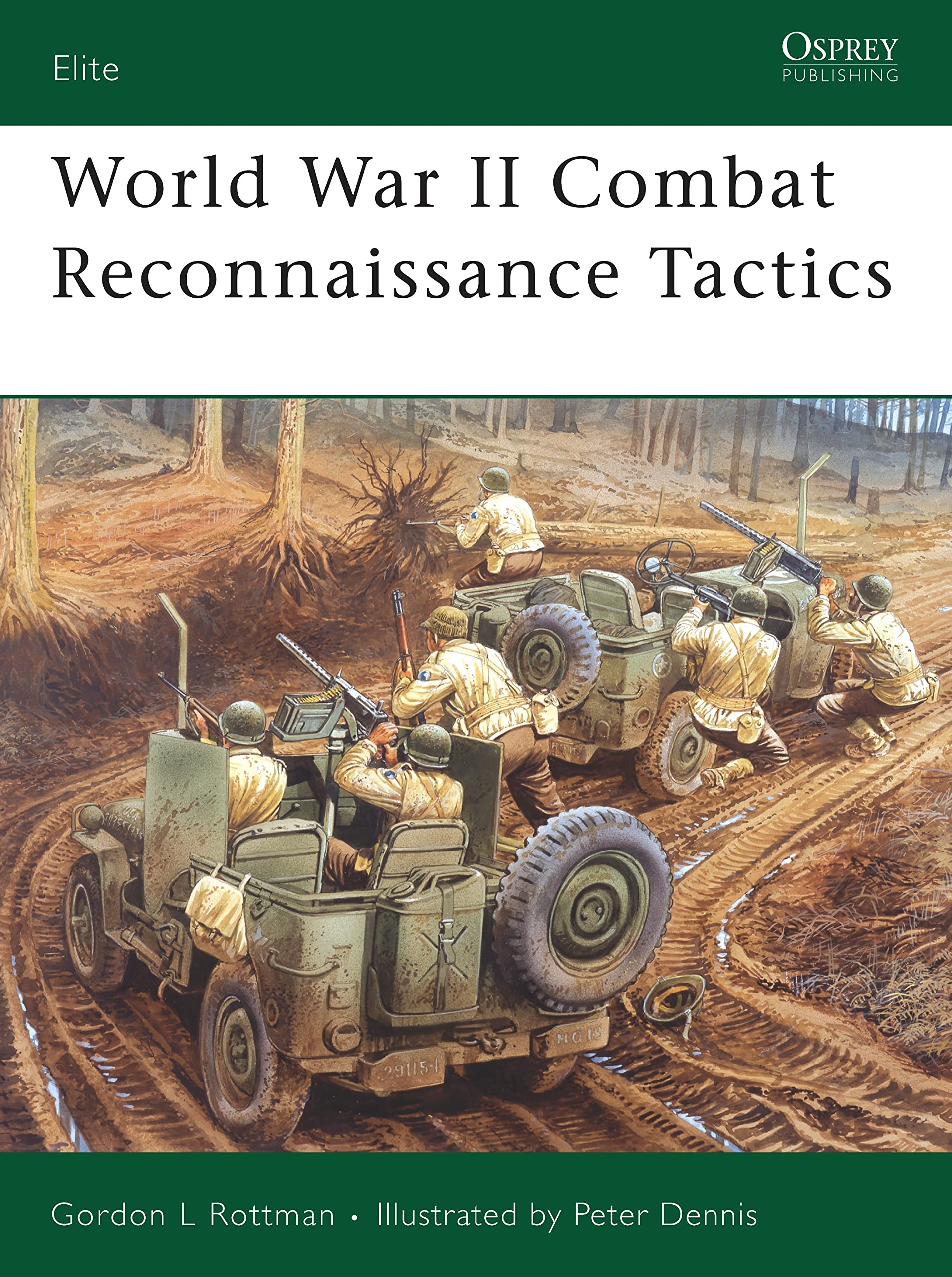 World War II Combat Reconnaissance Tactics (Elite, 156) Social Sciences