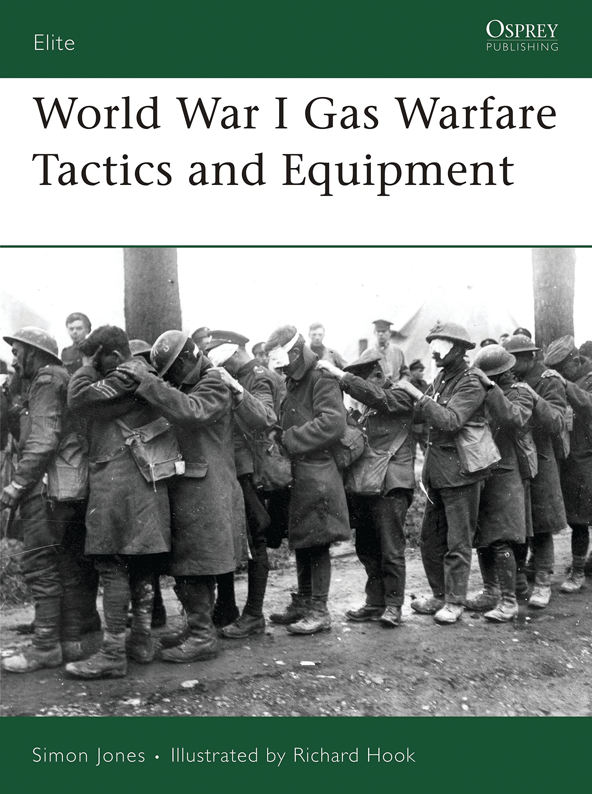World War I Gas Warfare Tactics and Equipment (Elite, 150) Social Sciences