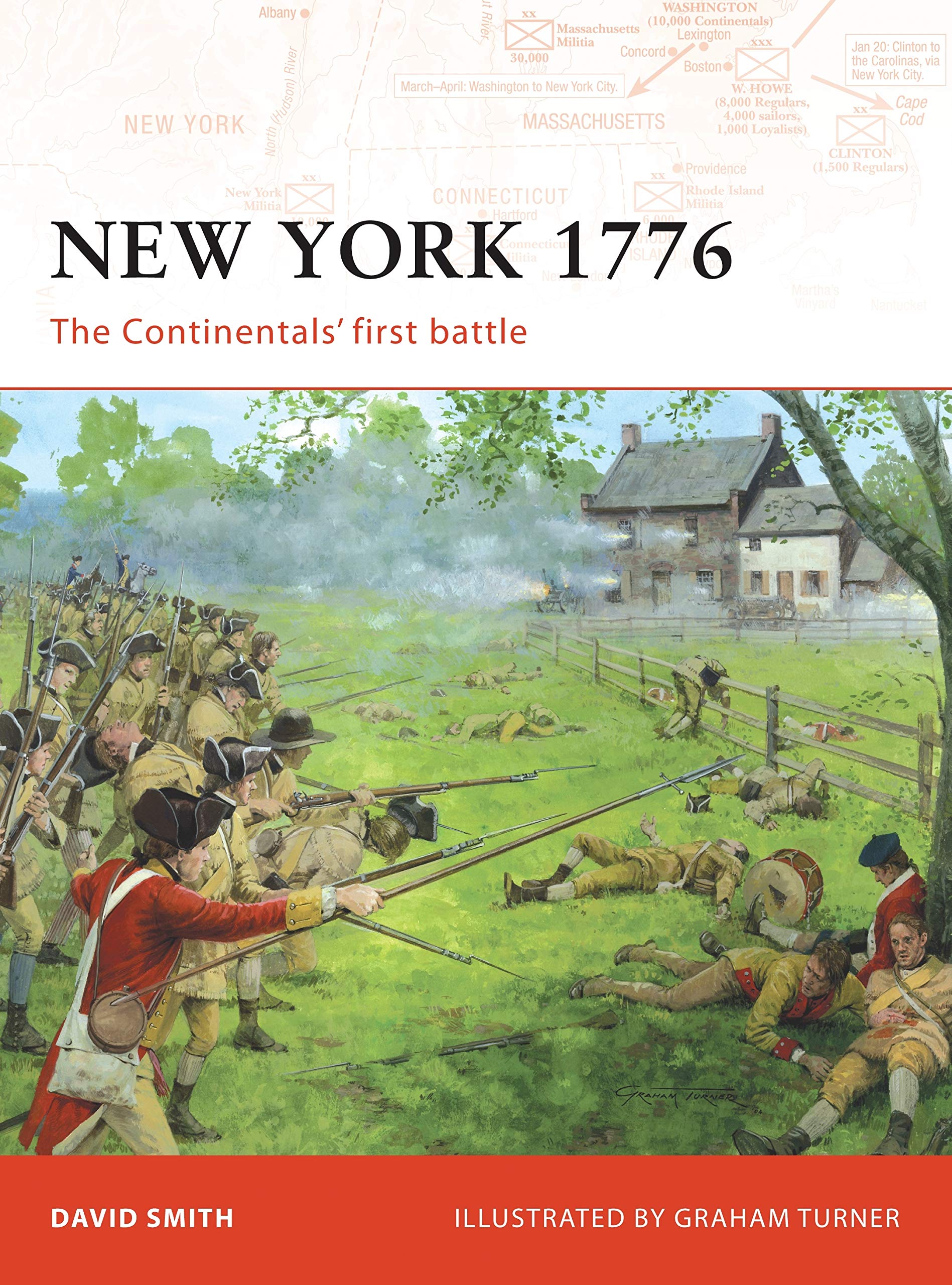 New York 1776: The Continentals First Battle (Campaign, 192, Band 192) Politics & History