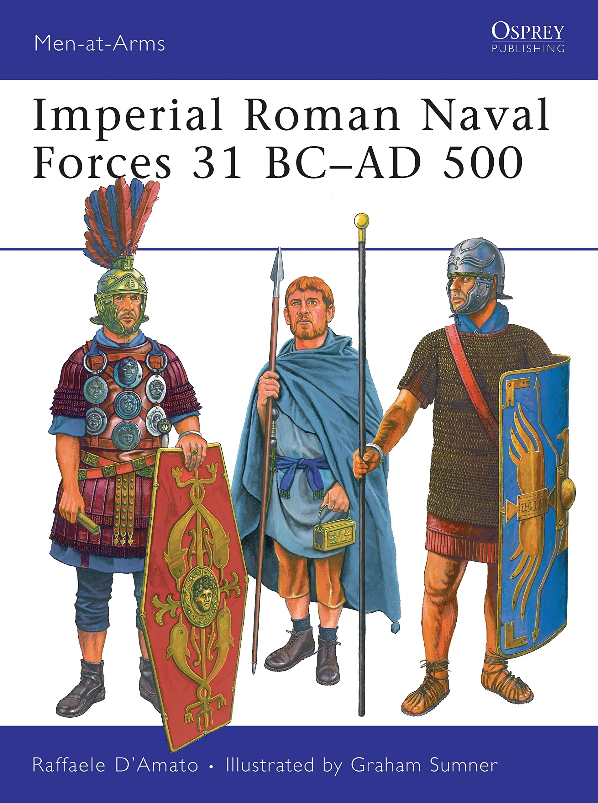 Imperial Roman Naval Forces 31 BC-AD 500 Social Sciences
