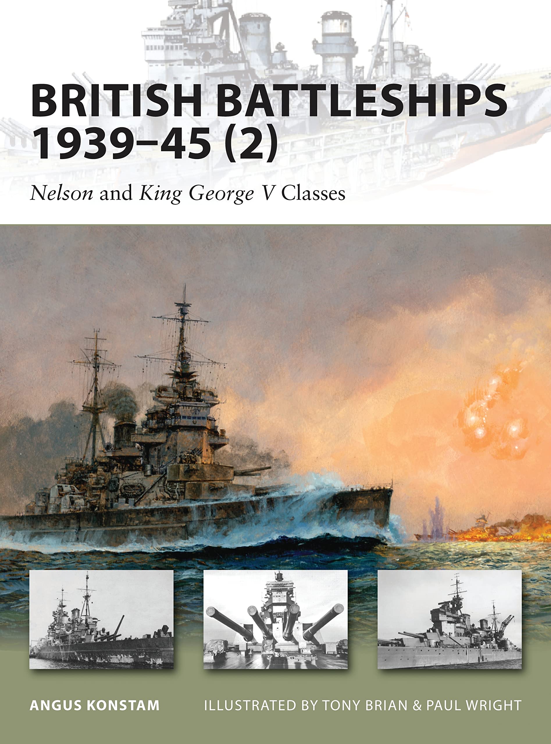 British Battleships 1939-45 (2): Nelson and King George V Classes (New Vanguard, Band 160) Social Sciences