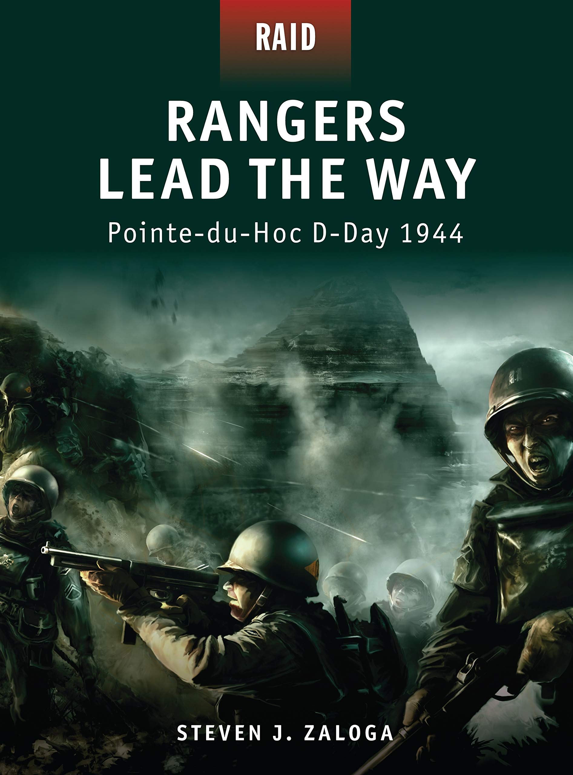 Rangers Lead the Way -Pointe-du-hoc D-day 1944 (Raid) Social Sciences