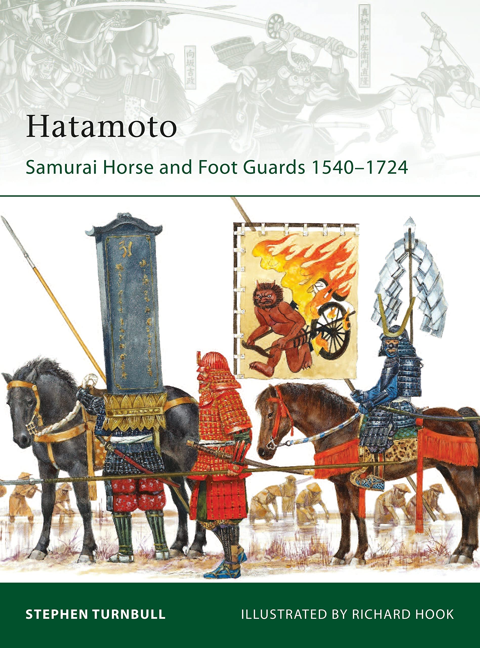 Hatamoto: Samurai Horse and Foot Guards, 1540-1724 book