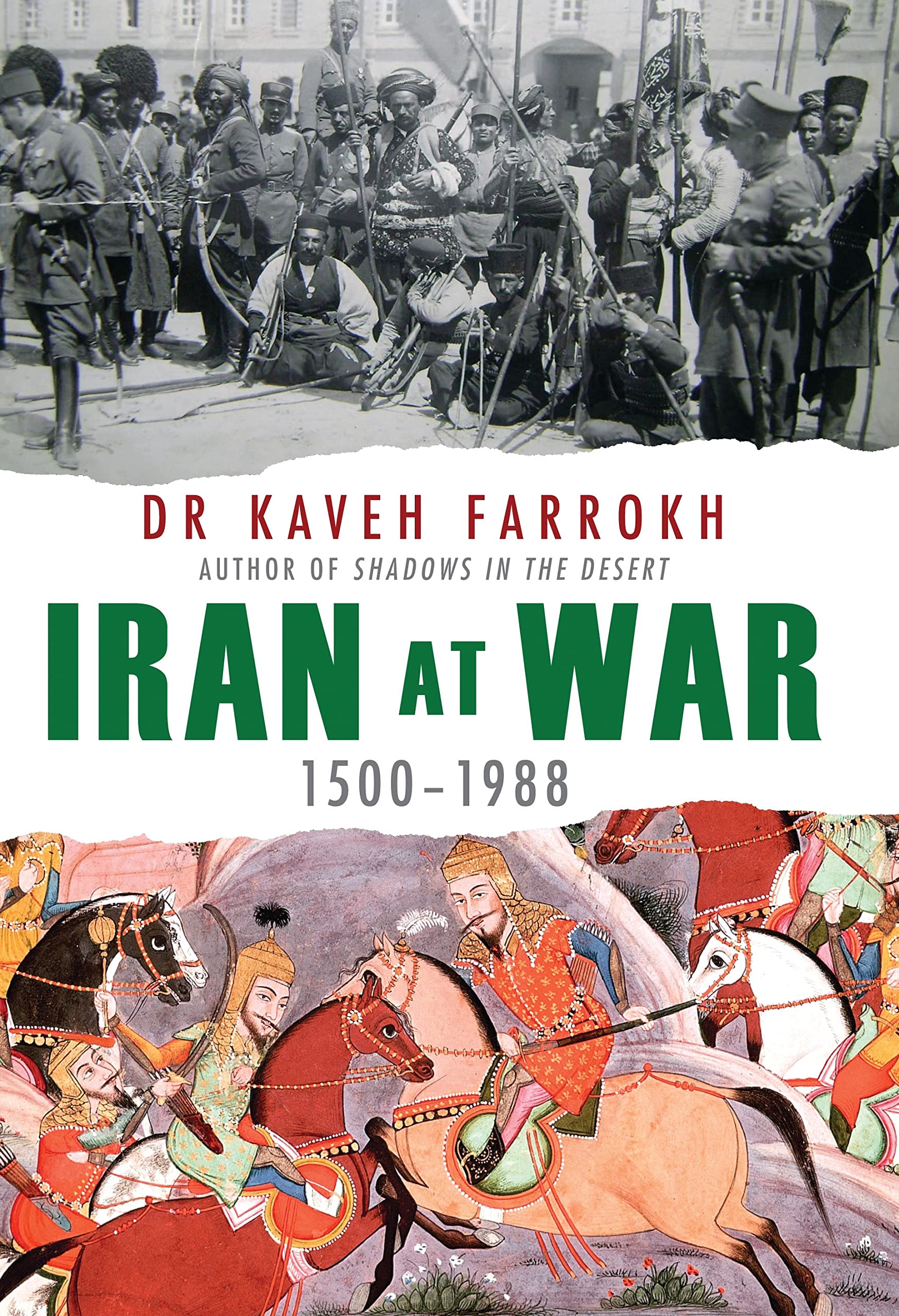 Iran at War: 1500-1988 (General Military) Social Sciences