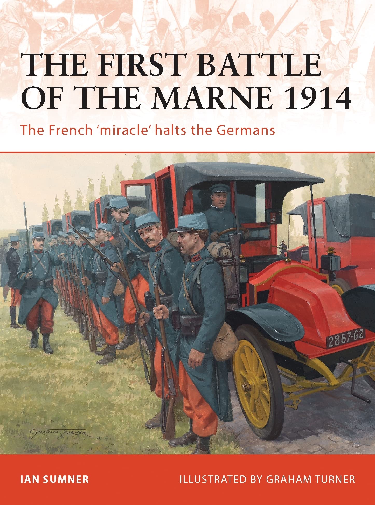 The First Battle of the Marne 1914: The French ‘miracle’ halts the Germans (Campaign) Social Sciences
