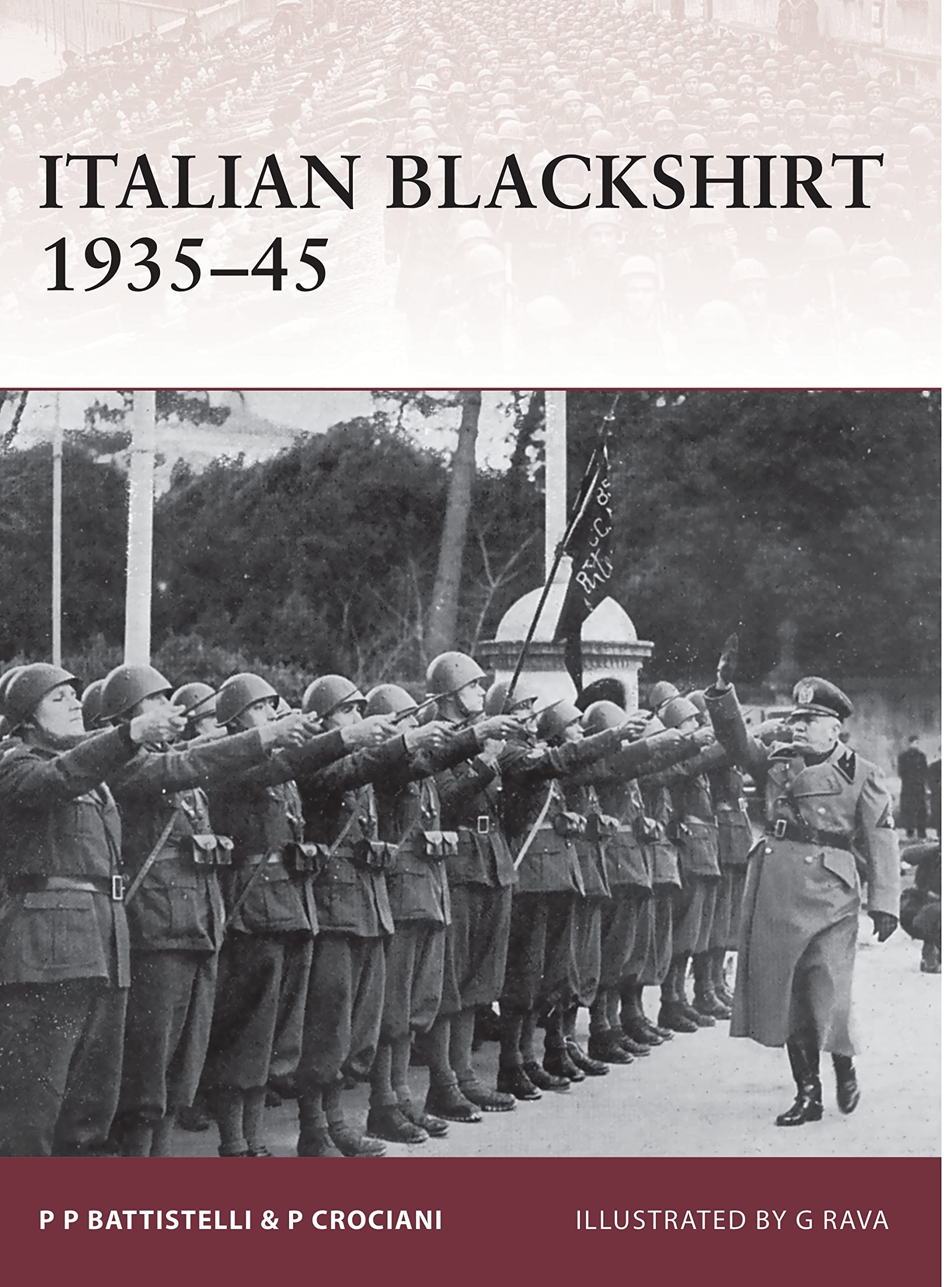 Italian Blackshirt 1935-45 (Warrior, 144, Band 144) Social Sciences