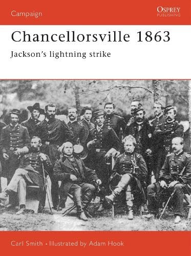 Chancellorsville 1863: Jackson's Lightning Strike Media & Communication
