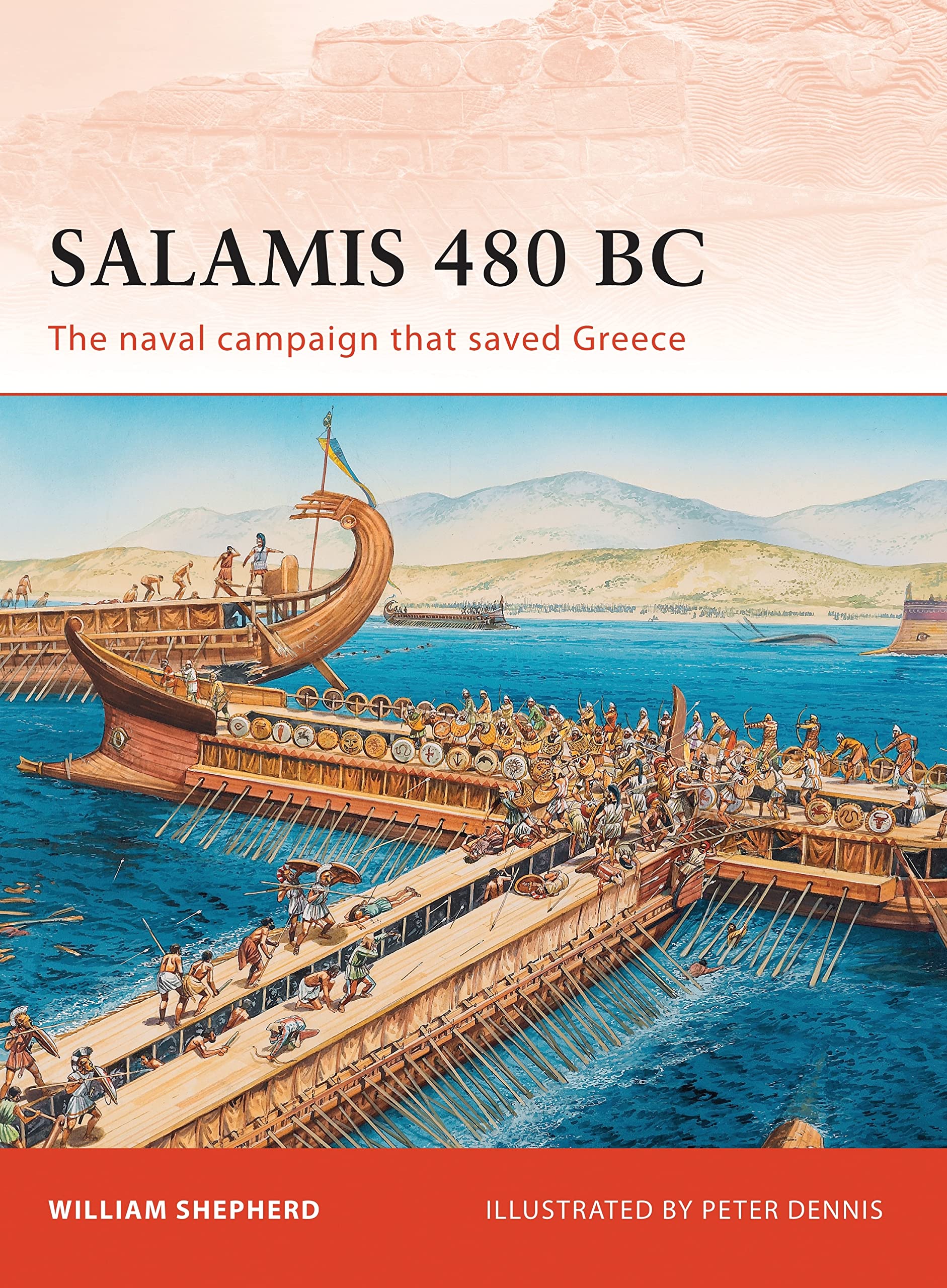 Salamis 480 BC: The Naval Campaign That Saved Greece (Campaign Series, 222) Social Sciences