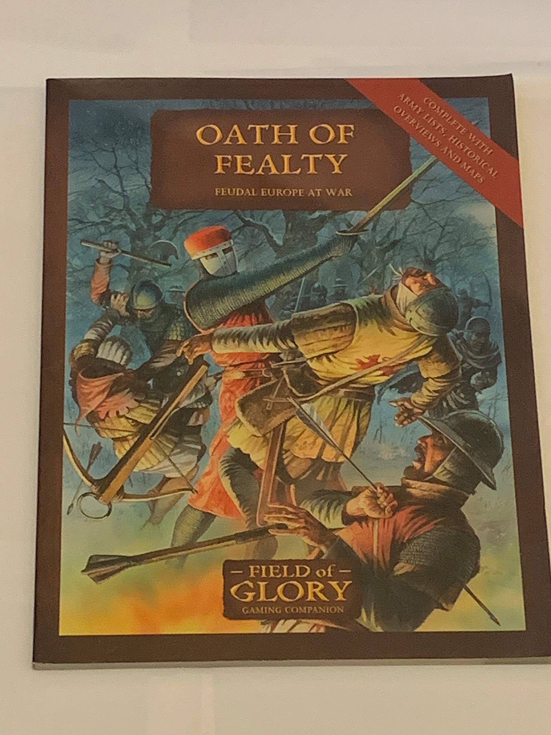 Oath of Fealty Feudal Europe at War by Bodley-Scott, Richard ( Author ) ON Jul-06-2009, Paperback Books