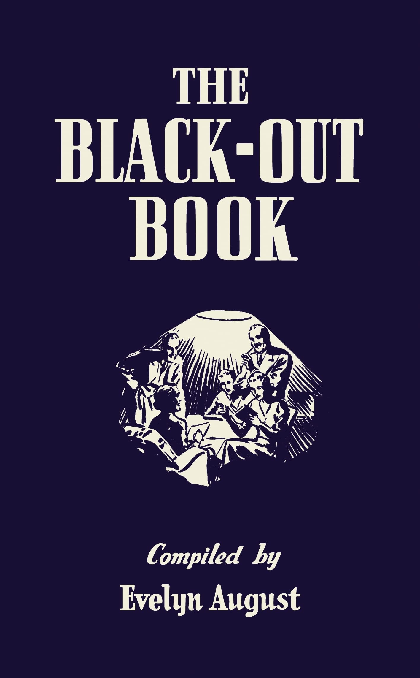 The Black-Out Book: One-Hundred-And-One Black-Out Nights' Entertainment (General Military) Leisure & Fun