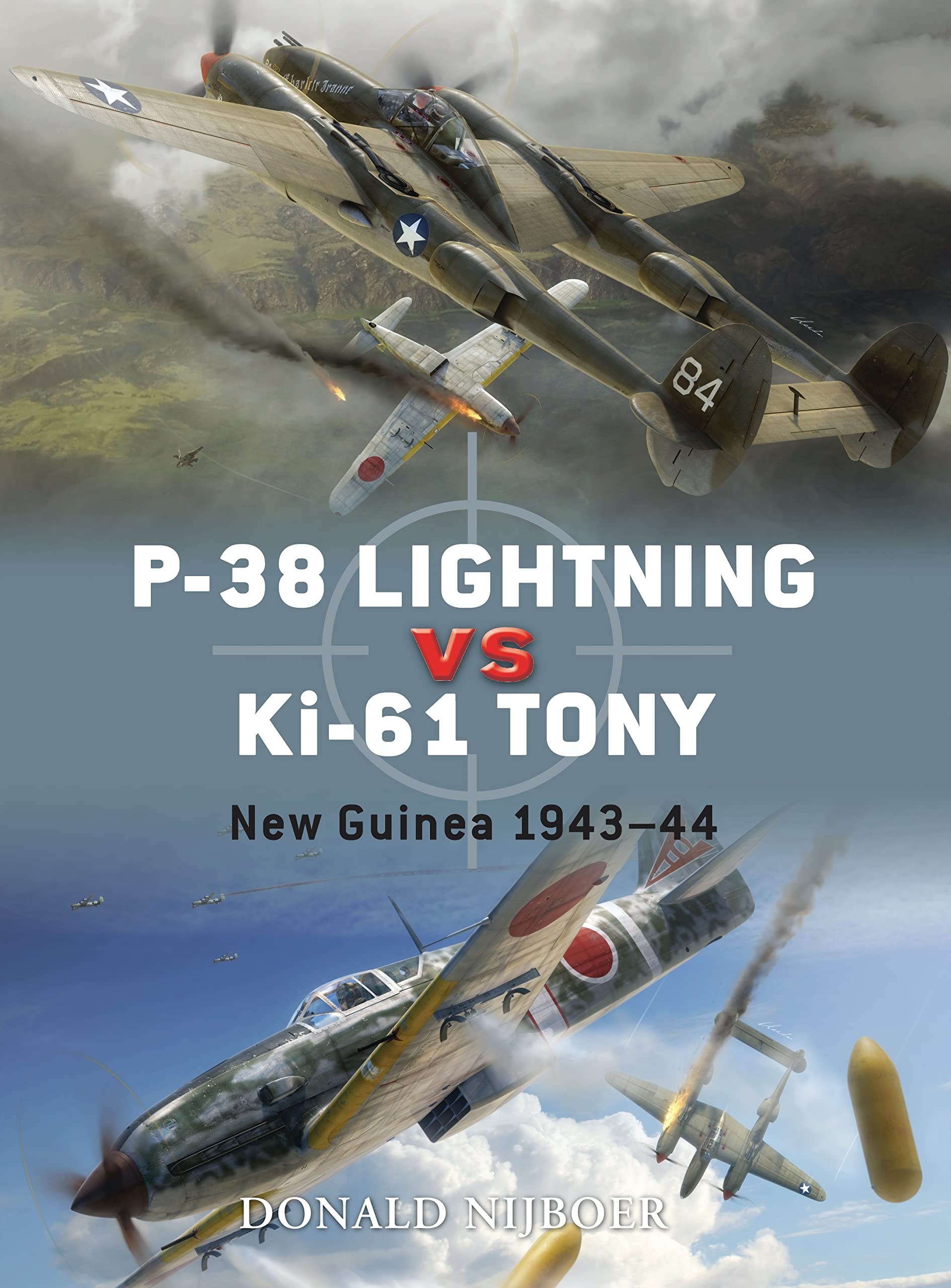 P-38 Lightning vs Ki-61 Tony: New Guinea 1943-44 book
