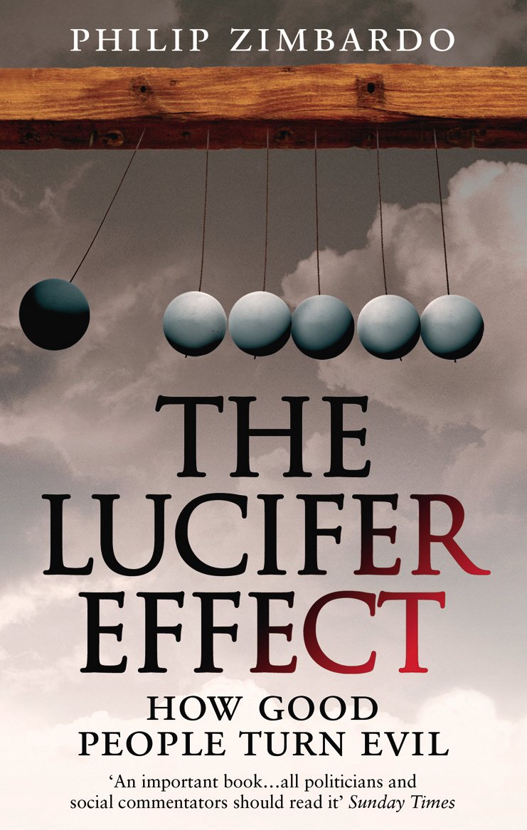 The Lucifer Effect: How Good People Turn Evil Philosophy