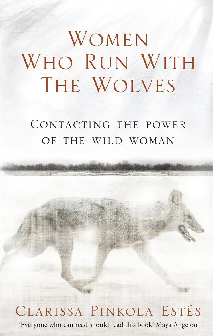 Women Who Run With The Wolves book