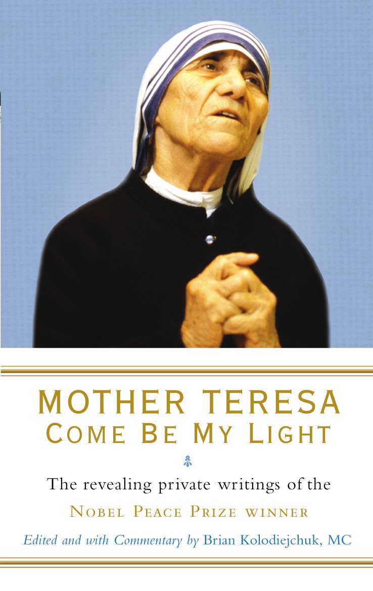 Mother Teresa: Come Be My Light Social Sciences