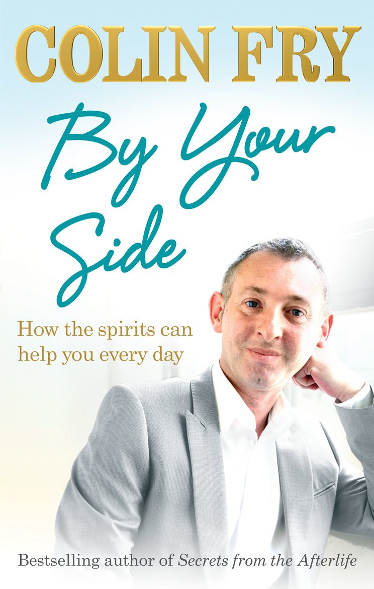 By Your Side: How the spirits can help you every day book