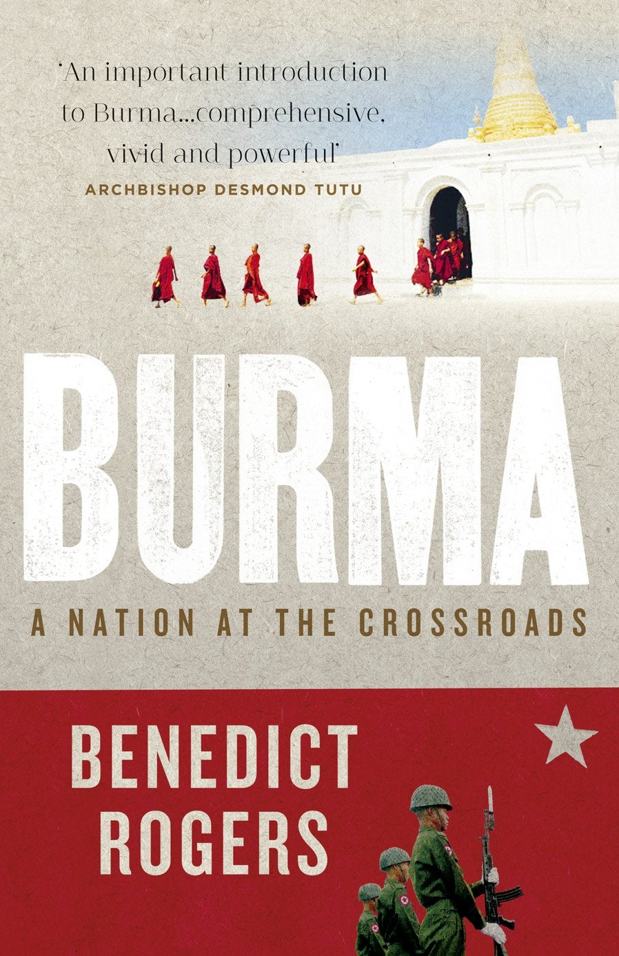 Burma: A Nation At The Crossroads book