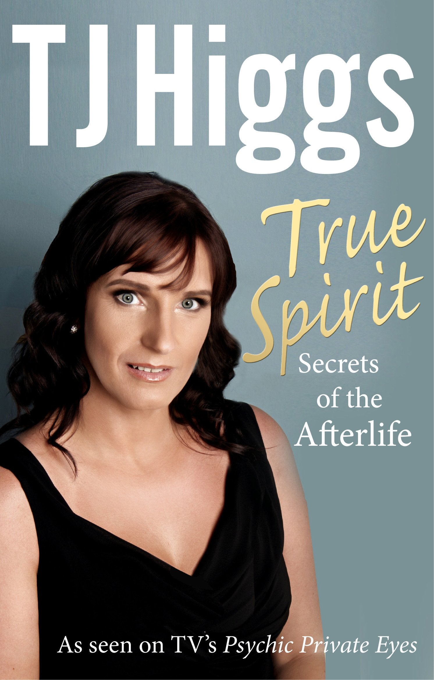 True Spirit: Secrets of the Afterlife Religion & Esotericism