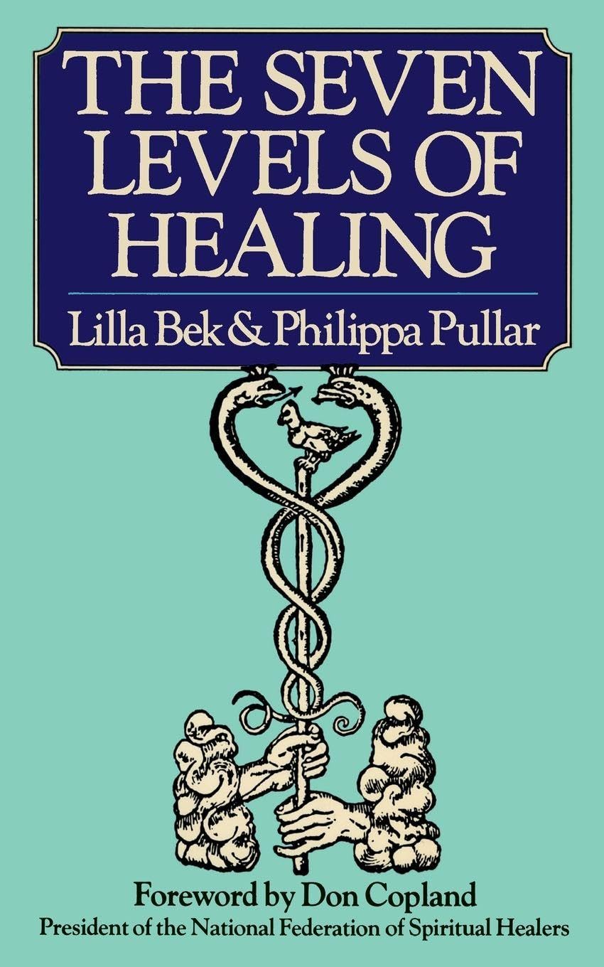 The Seven Levels Of Healing Health, Nutrition & Fitness