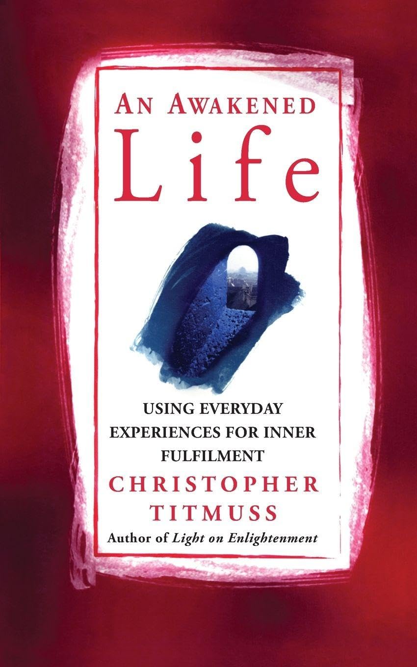 Product Image: An Awakened Life