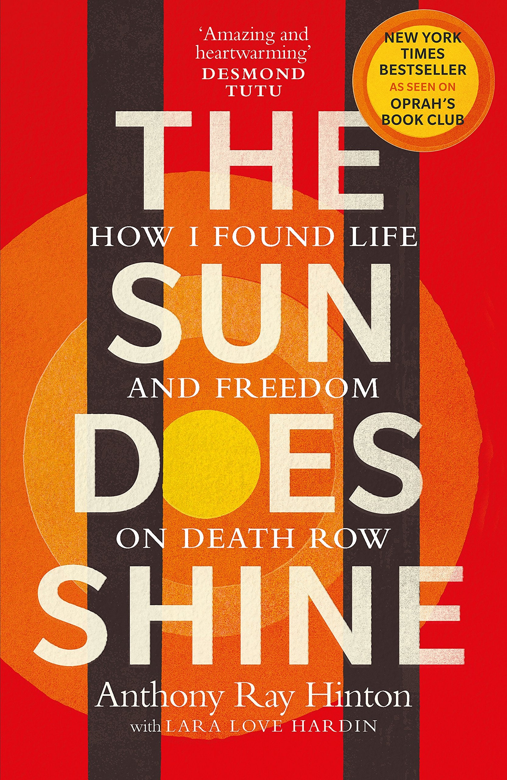 The Sun Does Shine: How I Found Life and Freedom on Death Row (Oprah's Book Club Summer 2018 Selection) book