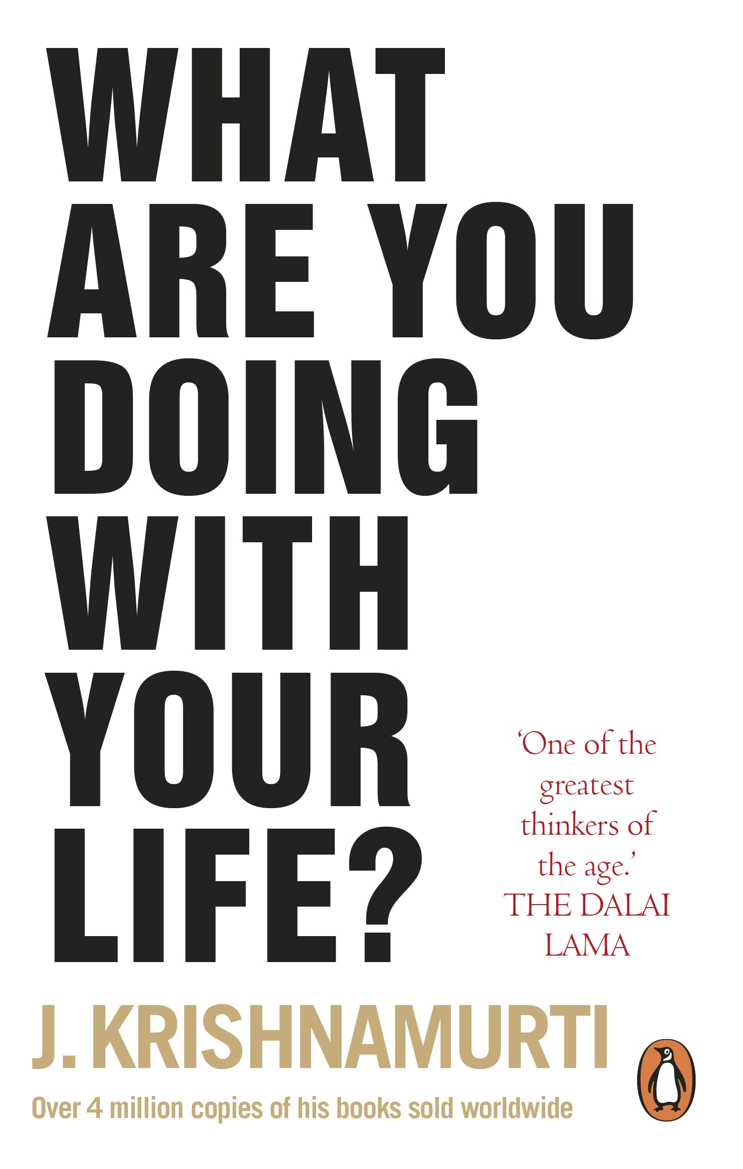 What Are You Doing With Your Life? Philosophy