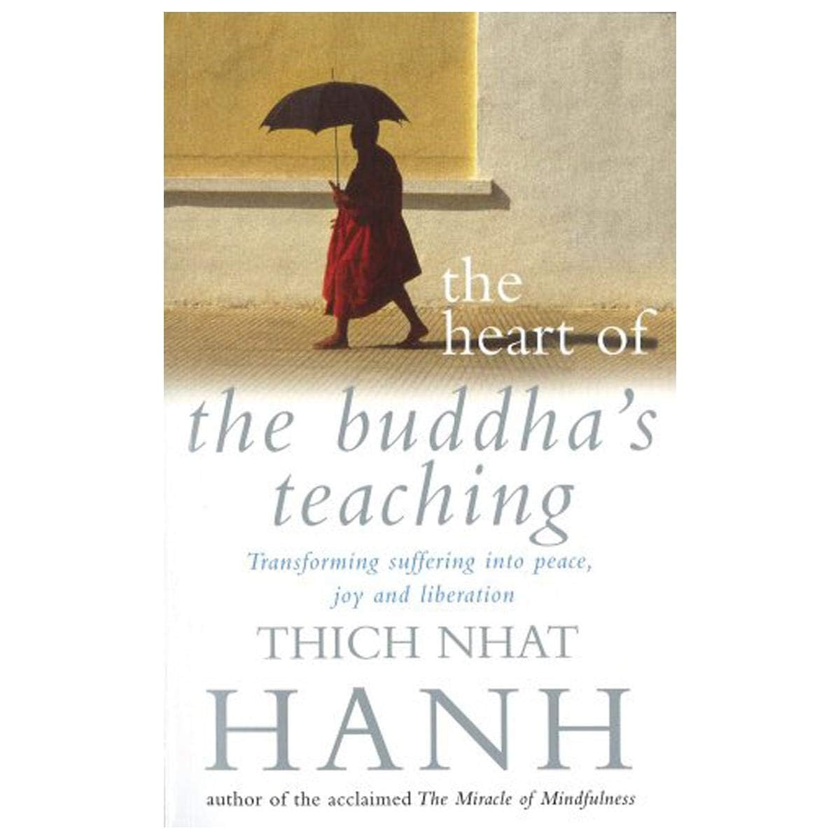 The Heart of Buddha's Teaching Books