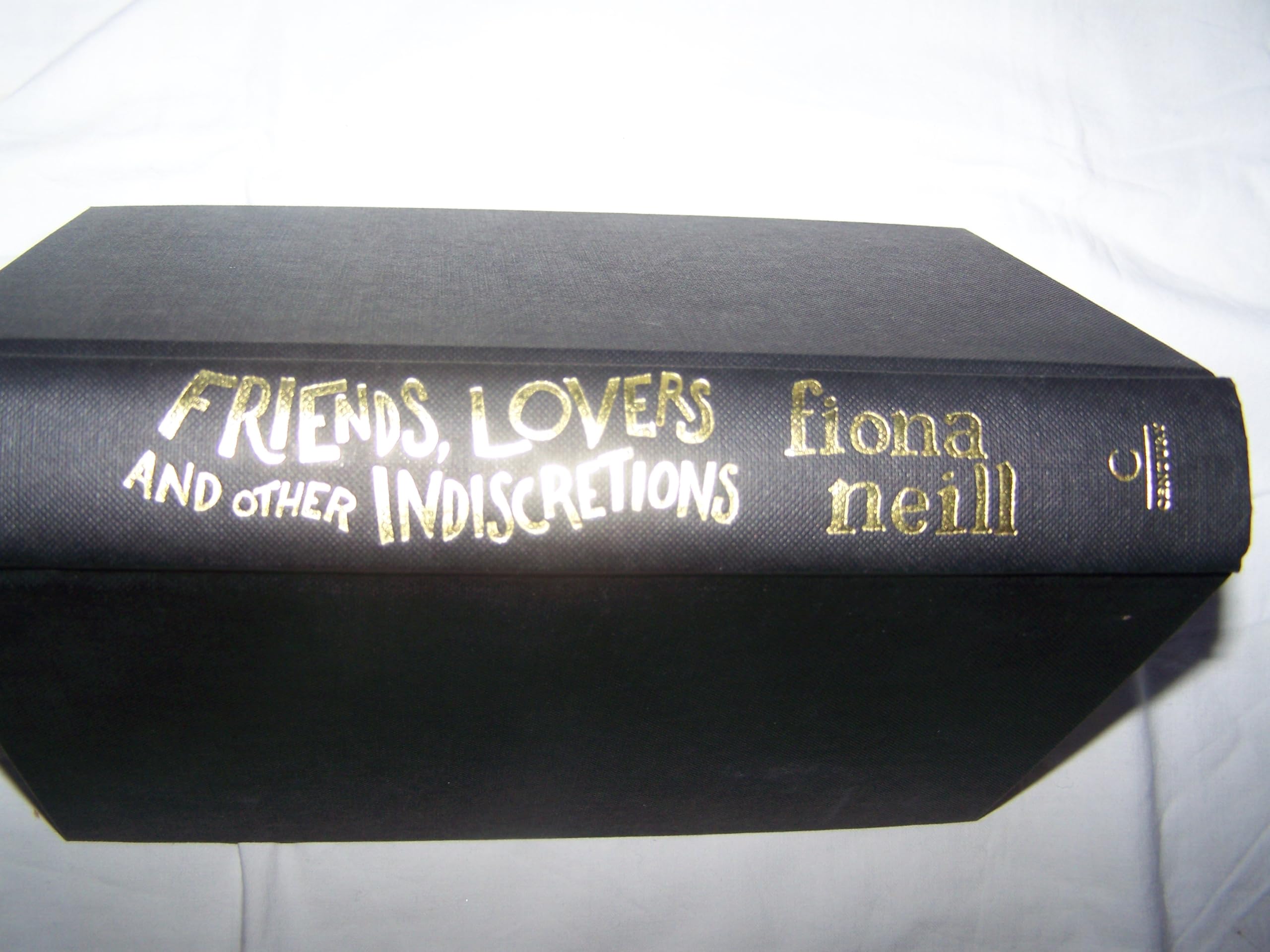 Friends, Lovers And Other Indiscretions Contemporary literature