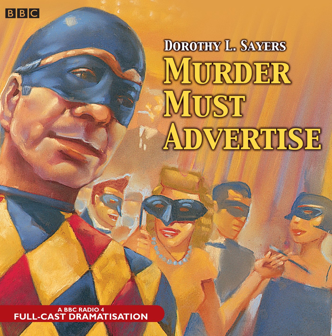 Murder Must Advertise: A BBC Radio 4 Full-Cast Production Contemporary literature