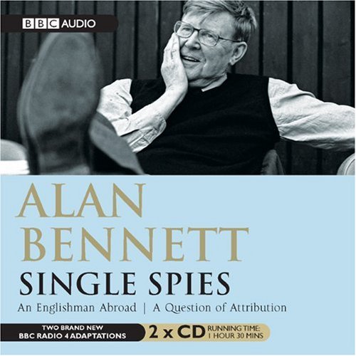 Single Spies An Englishman Abroad & A Question Of Attribution Drama