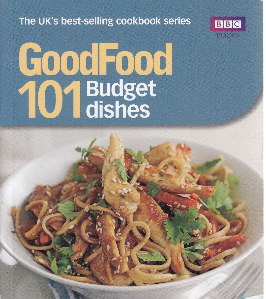 Good Food: Budget Dishes: Triple-tested Recipes Leisure, Home & Garden