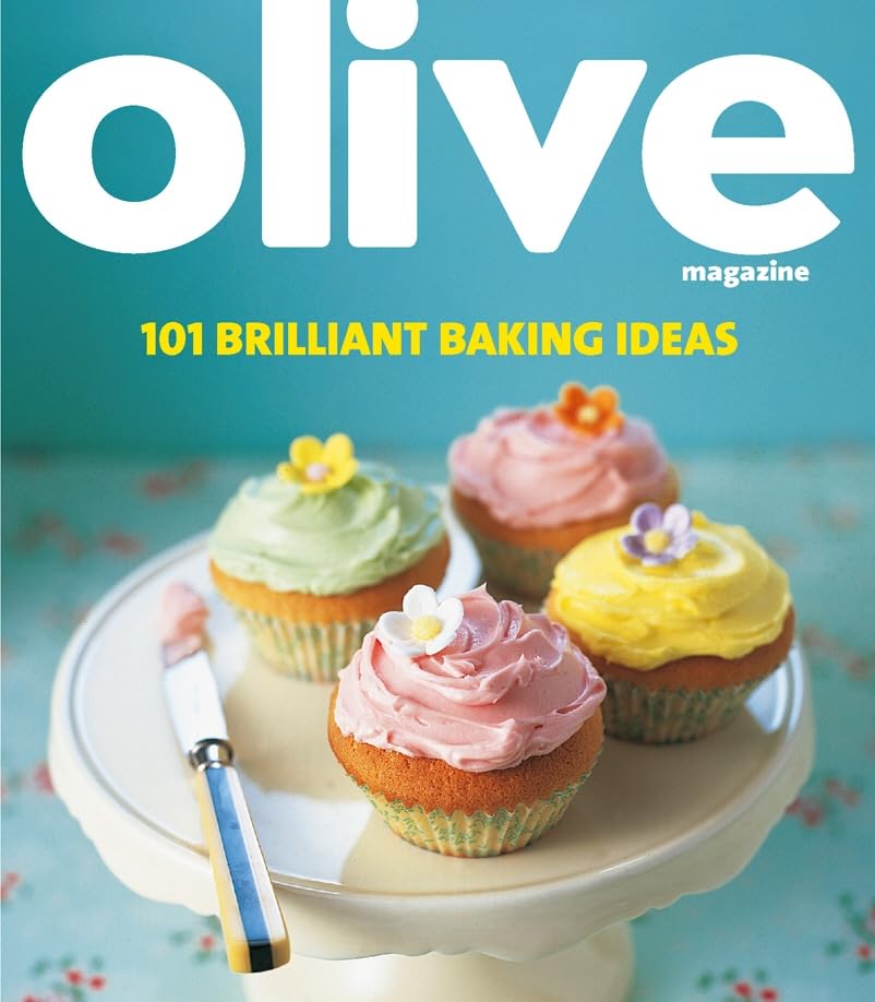 Olive: 101 Brilliant Baking Ideas (Olive Magazine) Leisure, Home & Garden