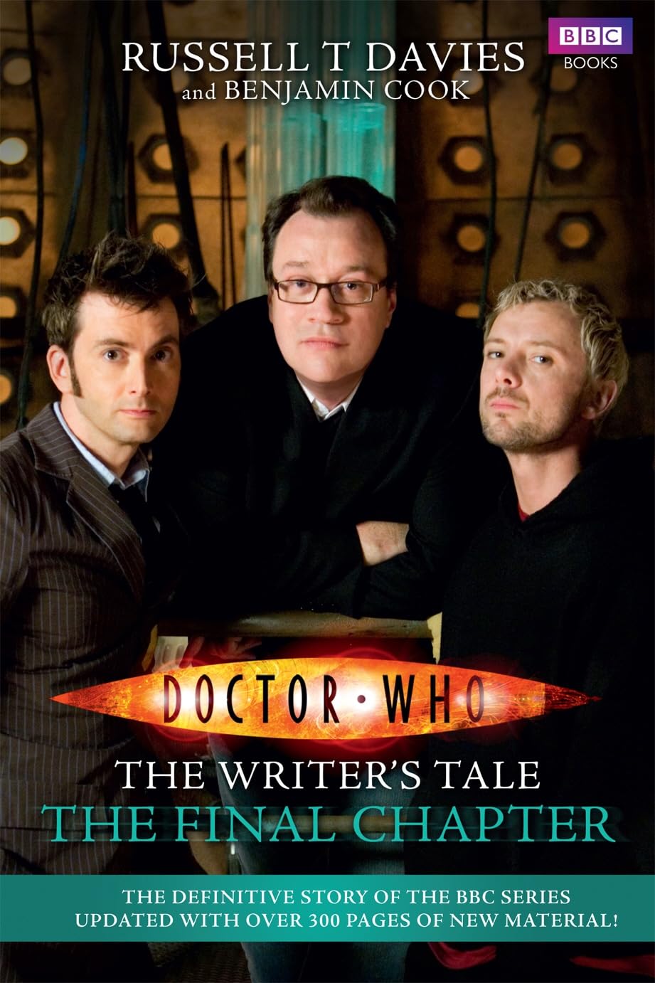 Doctor Who: The Writer's Tale: The Final Chapter (DOCTOR WHO, 78) Social Sciences