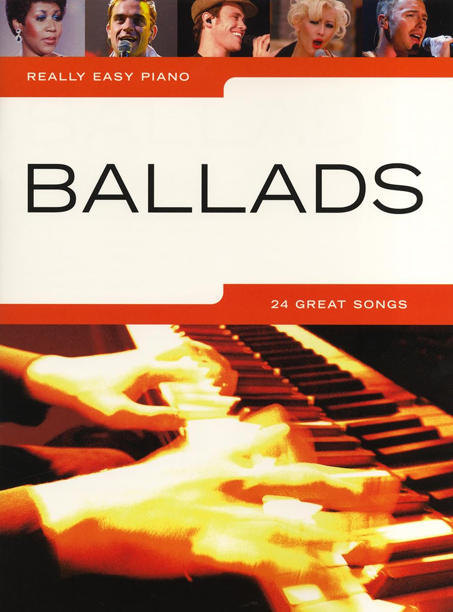 Really Easy Piano Ballads: Noten für Klavier Sheet Music