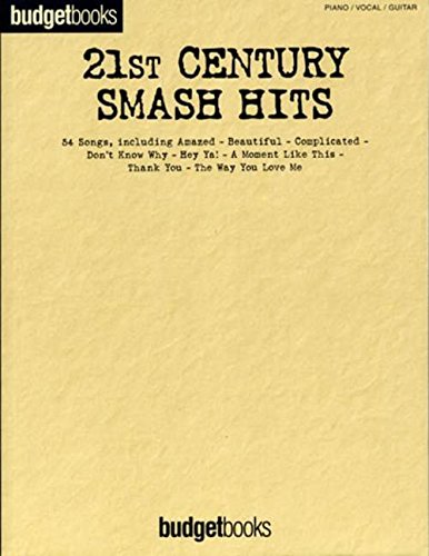 21st Century Smash Hits, Songbook: Für Klavier, Gesang & Gitarre. 54 Songs Sheet Music