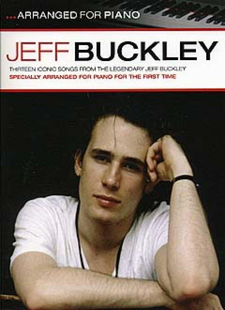 Jeff buckley: arranged for piano piano book