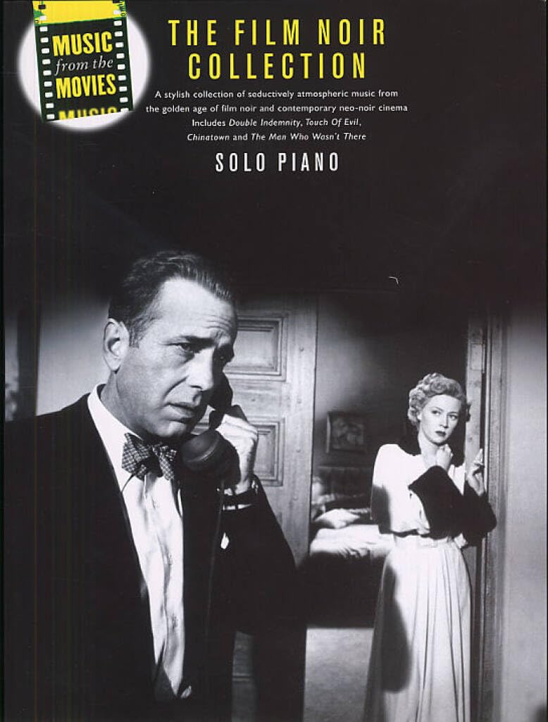 Music From The Movies, The Film Noir Collection, for solo piano Sheet Music