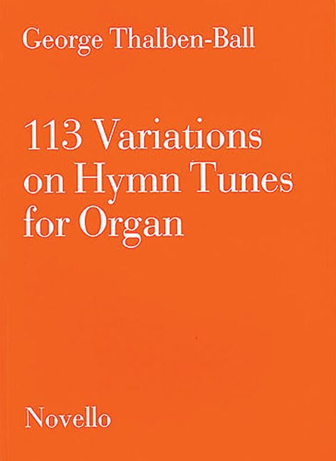 113 Variations On Hymn Tunes For Organ. Social Sciences