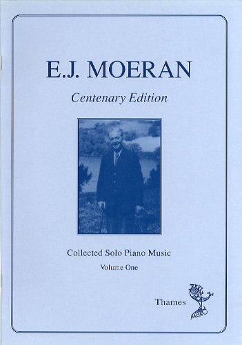 E. J. Moeran Collected Solo Piano Music Volume 1 Pf Books
