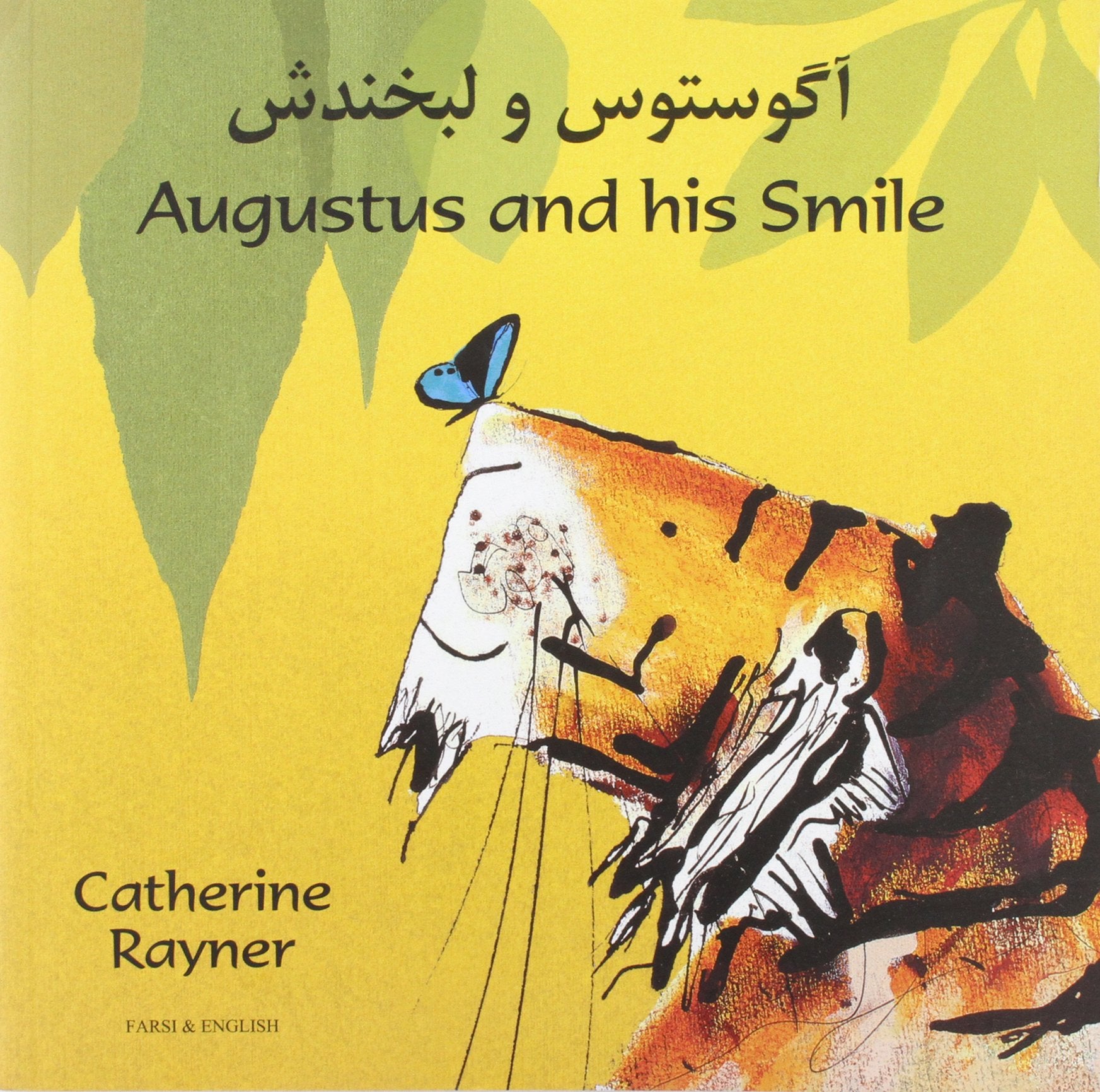 Augustus and His Smile in Farsi and English Novels & Short Stories