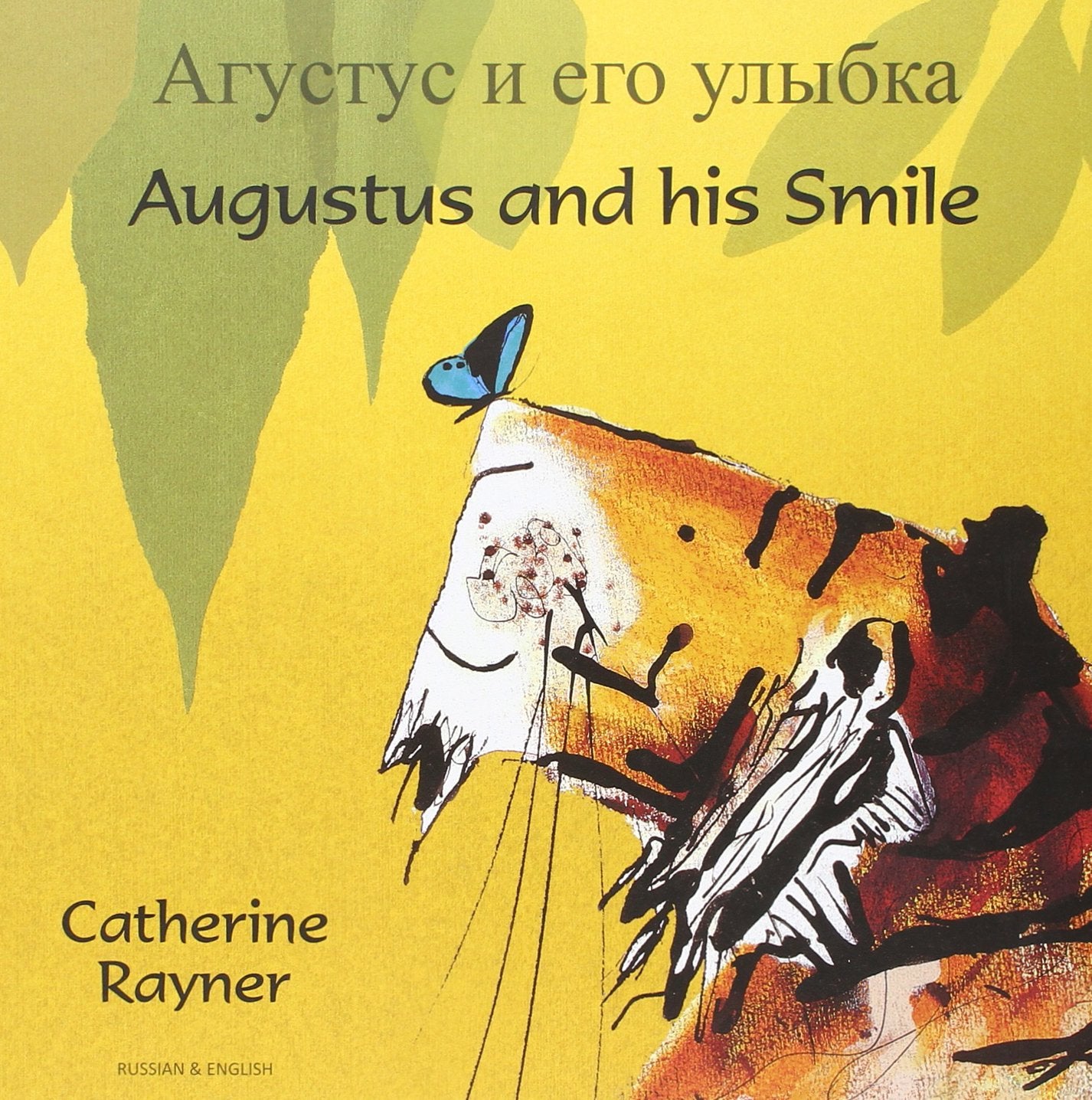 Augustus and his Smile (English/Russian) Novels & Short Stories