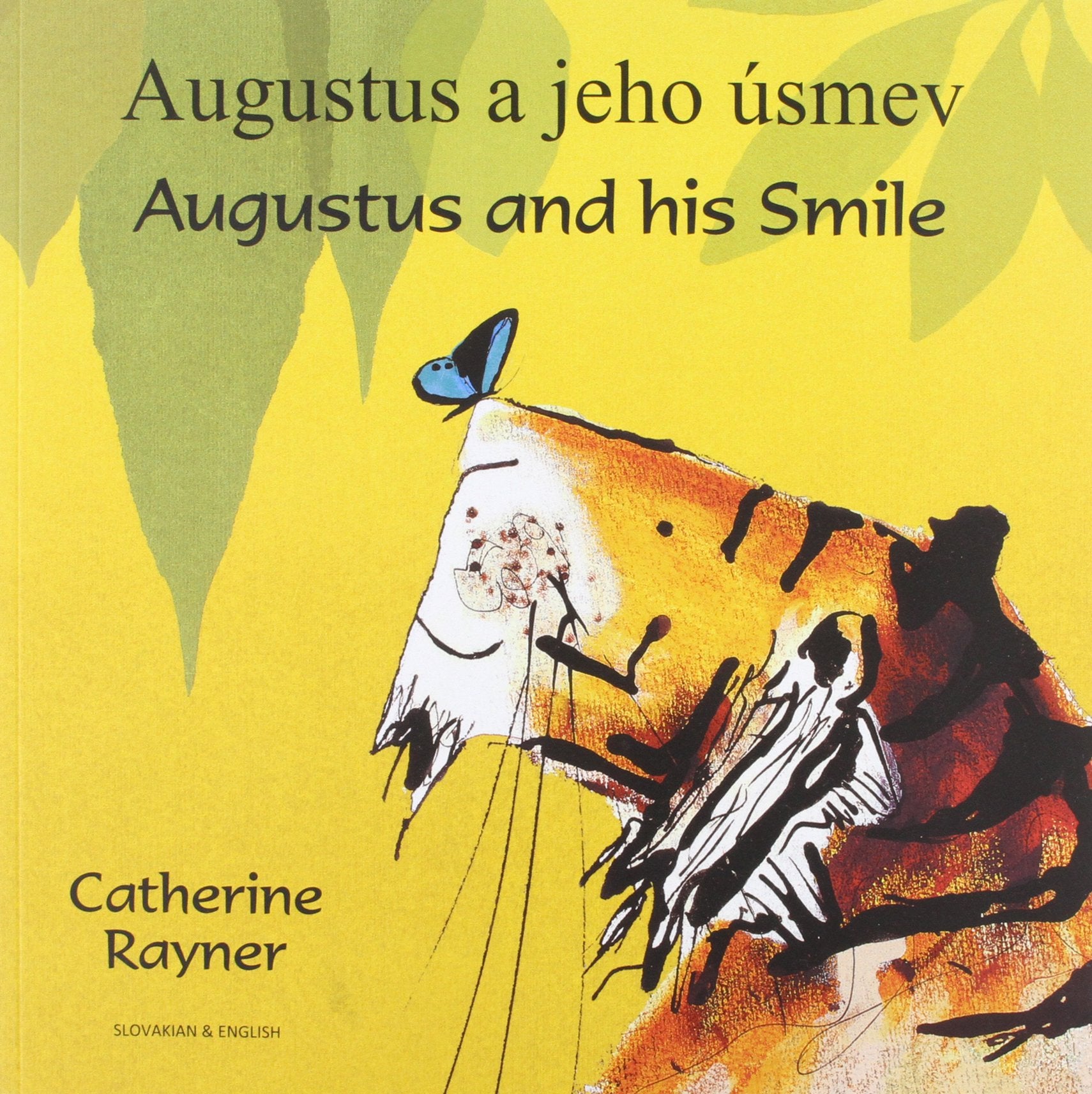 Augustus and His Smile in Slovakian and English Novels & Short Stories
