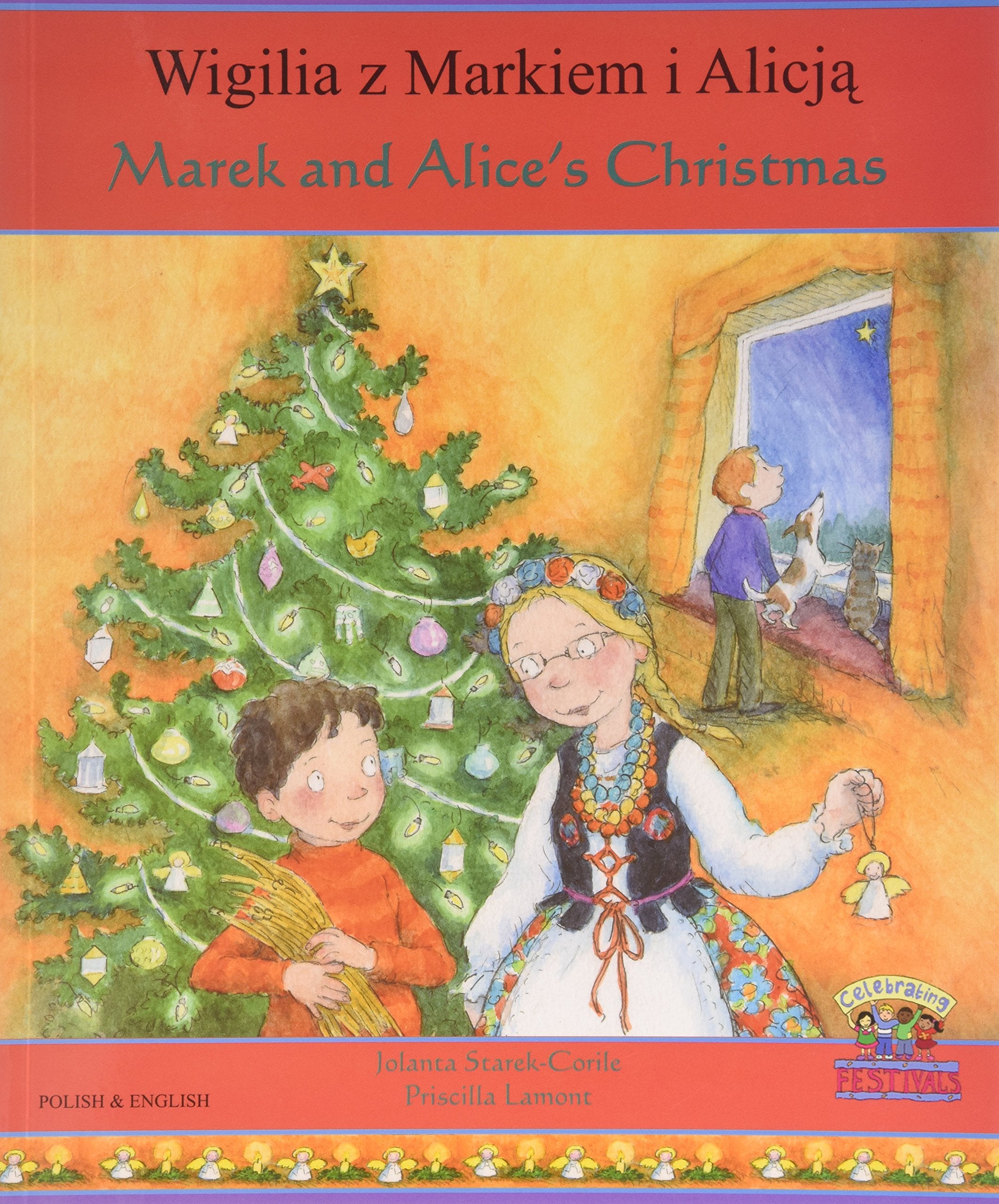 Marek and Alice's Christmas in Polish and English (Celebrating Festivals) Non-fiction
