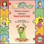 Yum! Let's Eat! in Spanish and English Books