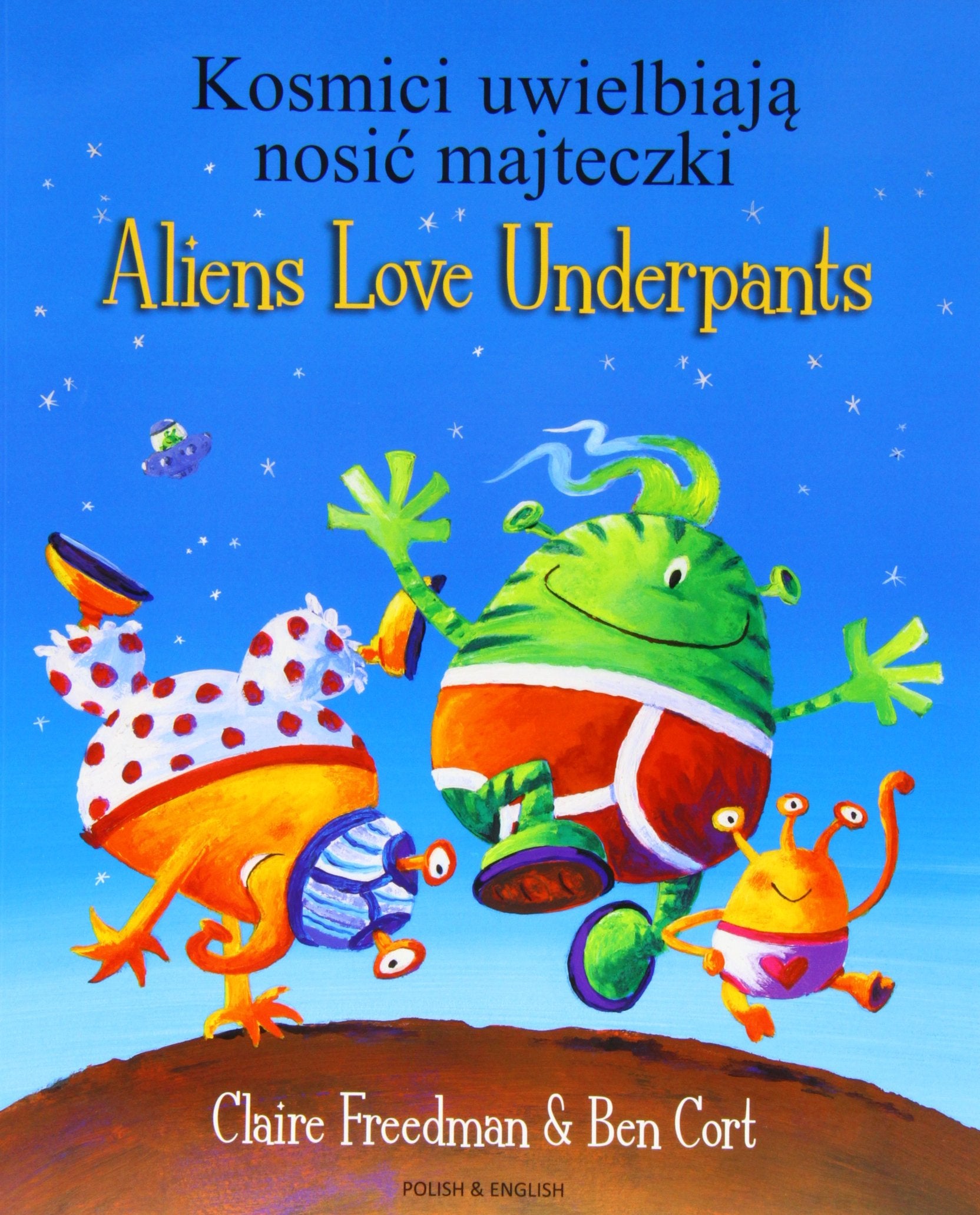 Aliens Love Underpants in Polish & English Novels & Short Stories