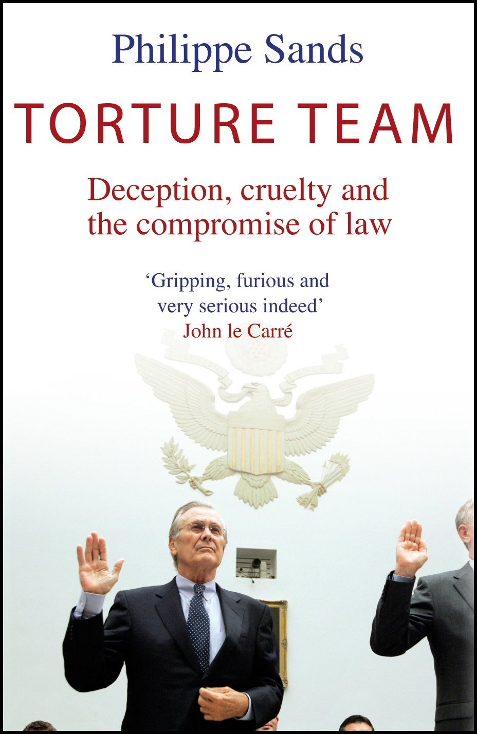Torture Team: Uncovering war crimes in the land of the free Law